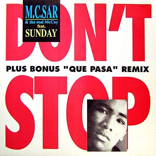 MC SAR & The Real Mccoy/Don't Stop
